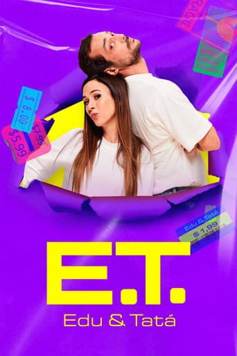 Poster de E.T. - Edu e Tatá