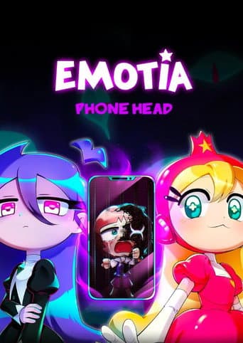 Poster de PHONE HEAD - EMOTIA : PILOT EPISODE