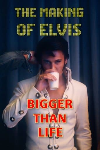 Poster de Bigger Than Life - The Making of Elvis