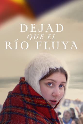 Poster de Dejad que el río fluya