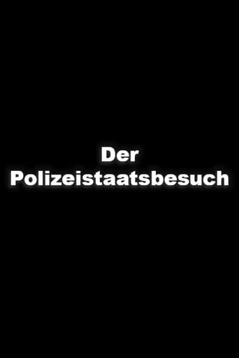 Poster de Der Polizeistaatsbesuch