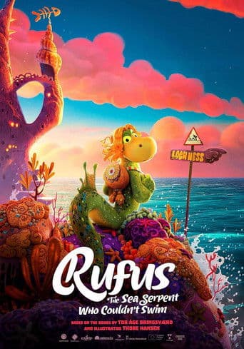 Poster de Rufus: The Sea Serpent Who Couldn't Swim