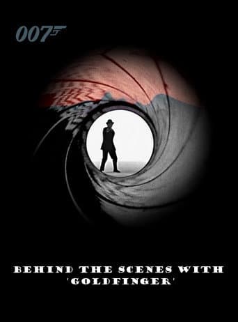 Poster de Behind the Scenes with 'Goldfinger'