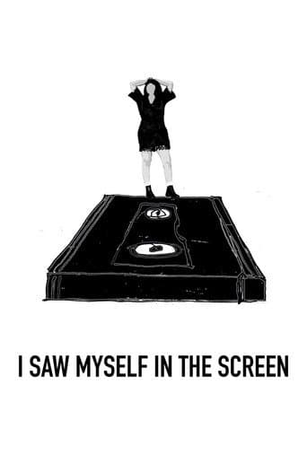 Poster de I Saw Myself in the Screen
