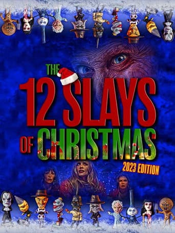 Poster de The 12 Slays of Christmas: 2023 Edition