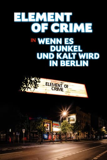 Poster de Element of Crime in Wenn es dunkel und kalt wird in Berlin