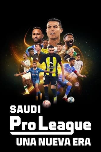 Poster de Saudi Pro League: Una nueva era