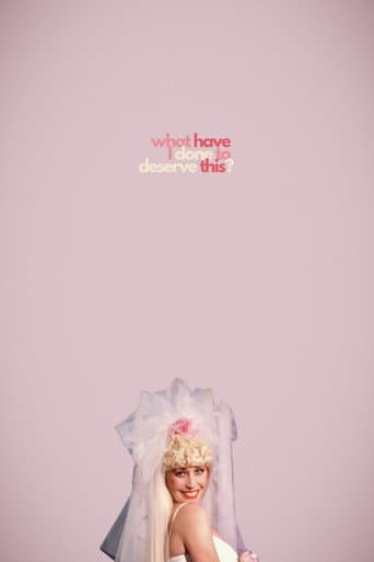 Poster de What Have I Done to Deserve This?