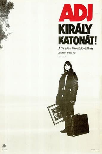 Poster de Adj király katonát!