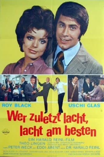 Poster de Wer zuletzt lacht, lacht am besten