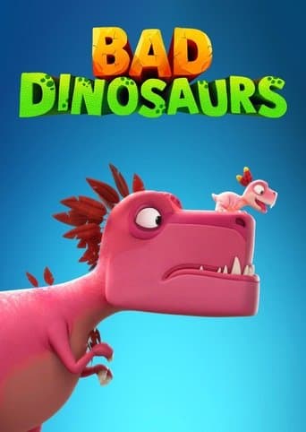 Poster de Bad Dinosaurs