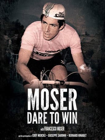 Poster de Moser: Dare to Win