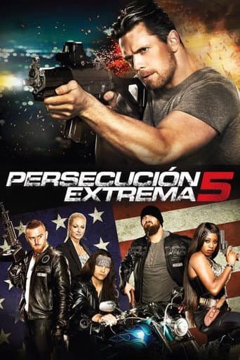 Poster de Persecución extrema 5