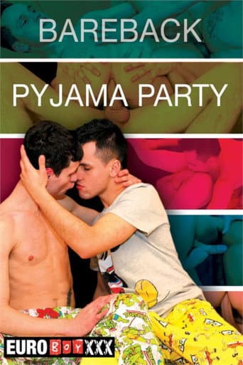 Poster de Bareback Pyjama Party