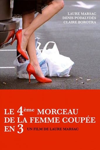 Poster de Le 4ème Morceau de la femme coupée en 3