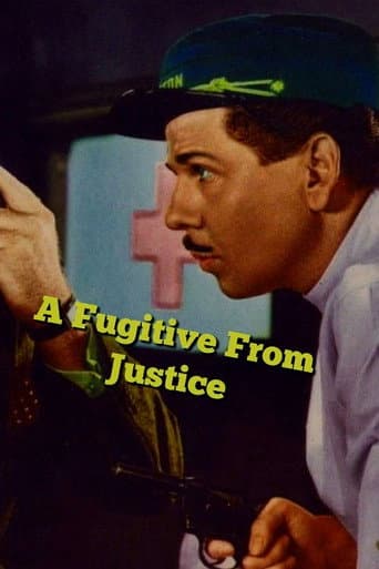 Poster de A Fugitive from Justice