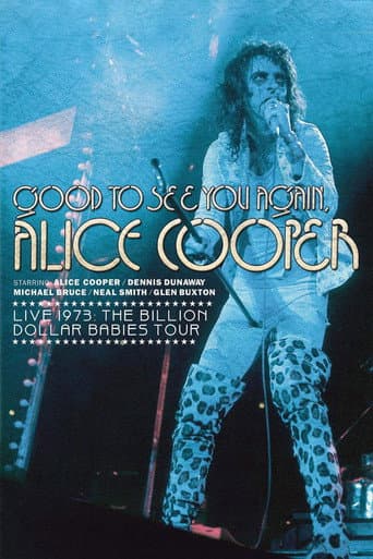 Poster de Good to See You Again, Alice Cooper