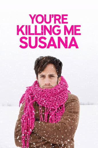 Poster de You're Killing Me Susana
