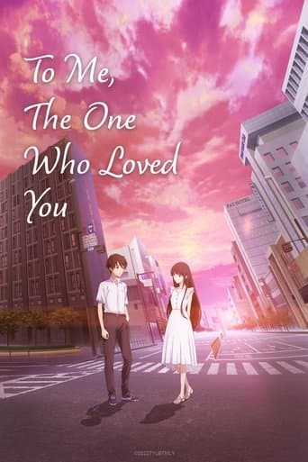 Poster de To Me, the One Who Loved You