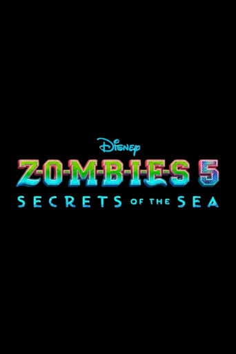 Poster de Z-O-M-B-I-E-S 5: Secrets of the Sea
