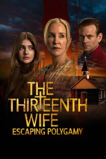 Poster de The 13th Wife: Escaping Polygamy