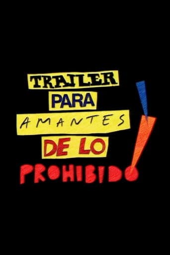 Poster de Tráiler para amantes de lo prohibido!