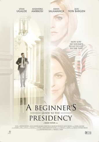 Poster de A Beginner's Guide to the Presidency