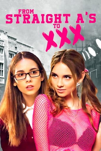 Poster de From Straight A's to XXX