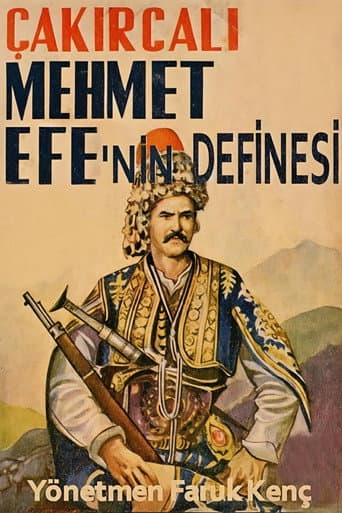 Poster de Çakırcalı Mehmet Efe'nin Definesi