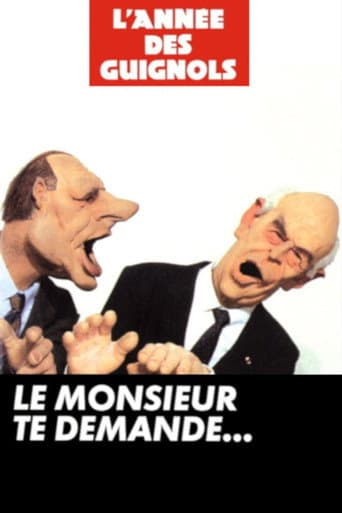 Poster de L'Année des Guignols - Le monsieur te demande...