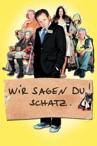 Poster de Wir sagen Du! Schatz.