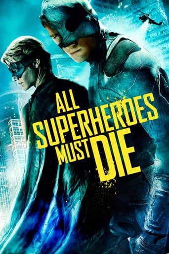 Poster de Todos Los Superhéroes Deben Morir
