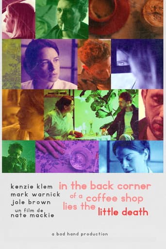 Poster de In The Back Corner of a Coffee Shop Lies The Little Death