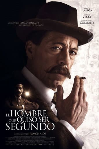 Poster de El hombre que quiso ser Segundo