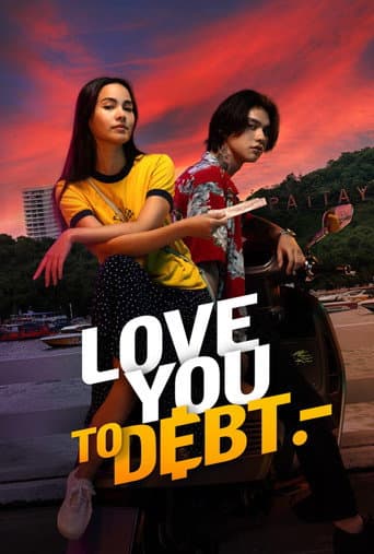 Poster de Love You To Debt