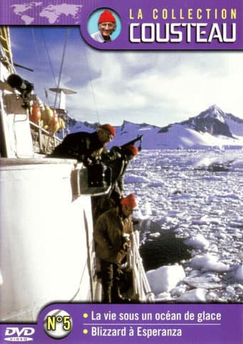 Poster de La collection Cousteau N°5 | La vie sous un océan de glace | Blizzard à Esperanza