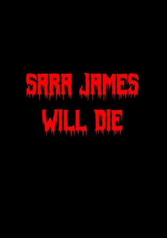 Poster de Sara James Will Die