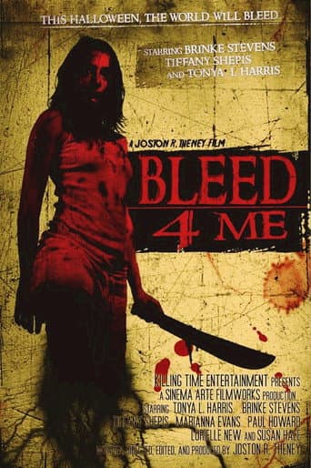 Poster de Bleed 4 Me