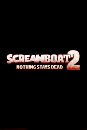 Poster de Screamboat 2: Nothing Stays Dead