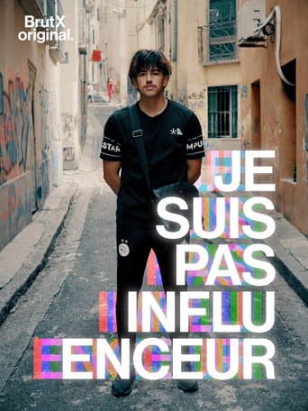 Poster de Je suis pas influenceur