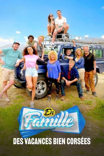 Poster de En Famille : Des vacances bien corsées