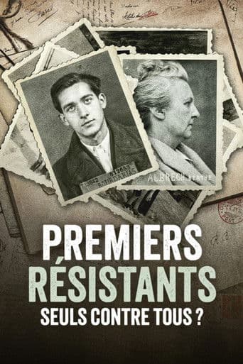 Poster de Premiers résistants, seuls contre tous