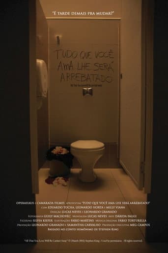 Poster de Tudo Que Você Ama Lhe Será Arrebatado