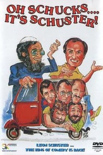 Poster de Oh Schucks.... It's Schuster!