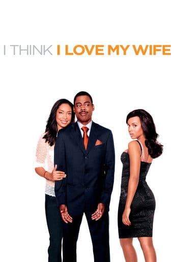 Poster de I Think I Love My Wife