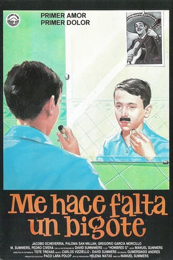 Poster de Me hace falta un bigote