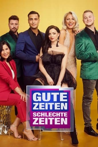 Poster de Gute Zeiten, schlechte Zeiten