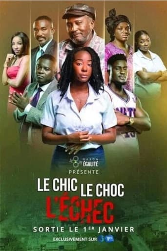 Poster de Le chic, le choc, l'échec