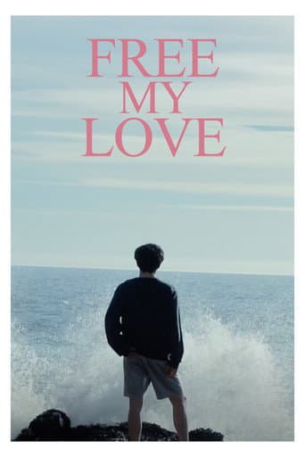 Poster de FREE MY LOVE