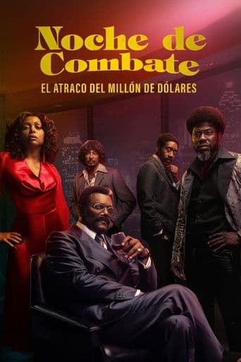 Poster de Noche de combate: el atraco del millón de dólares